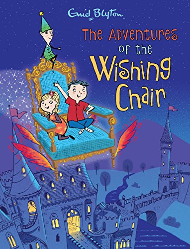 Stock image for The Adventures of the Wishing-Chair - Full-Colour Deluxe Hardback Edition for sale by WorldofBooks