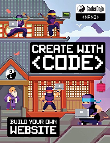 Stock image for CoderDojo: My First Website: Create with Code (CoderDojo Nano) for sale by AwesomeBooks