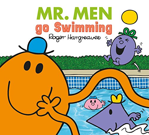 Beispielbild fr Mr. Men go Swimming (Mr. Men & Little Miss Everyday) zum Verkauf von AwesomeBooks