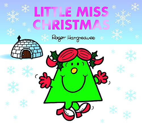 Beispielbild fr Little Miss Christmas: The Perfect Christmas Stocking Filler from the Brilliantly Funny Classic Childrens Illustrated Series (Mr. Men & Little Miss Celebrations) zum Verkauf von WorldofBooks