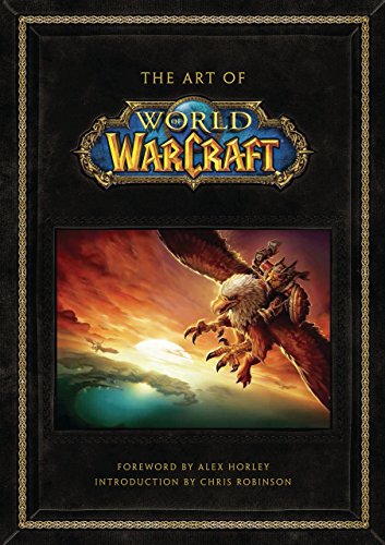 Stock image for The Art of World of Warcraft for sale by Bay Used Books