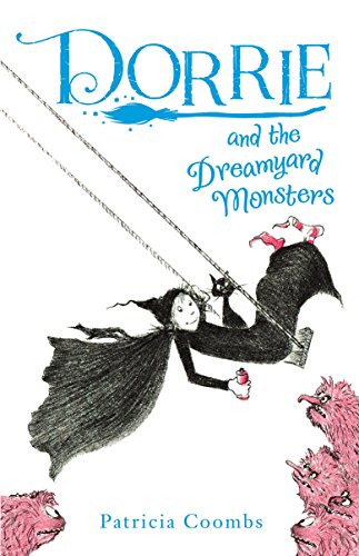 Stock image for Dorrie and the Dreamyard Monsters (Dorrie the Little Witch) for sale by Greener Books