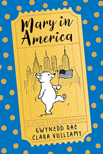 9781405281256: Mary in America (Mary Plain Adventure)