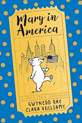 Stock image for Mary in America (The Adventures of Mary Plain) for sale by ZBK Books