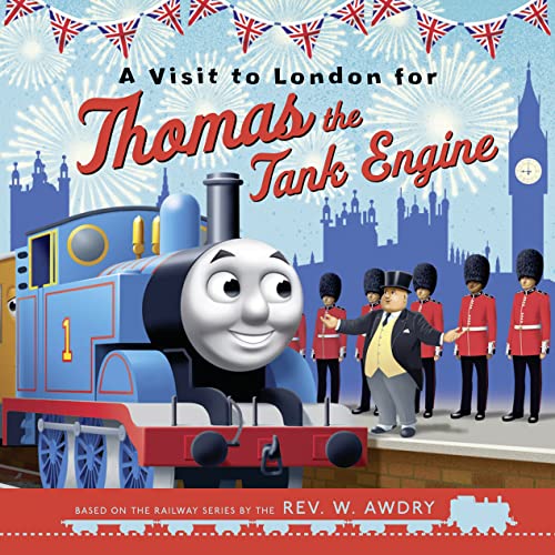 Stock image for A Visit to London for Thomas the Tank Engine for sale by Cocksparrow Books
