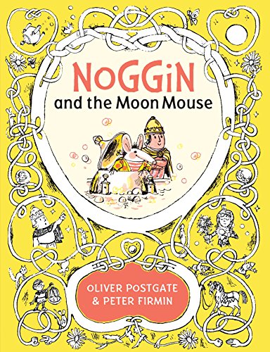 Beispielbild fr Noggin and the Moon Mouse (5) (Noggin the Nog) zum Verkauf von GF Books, Inc.