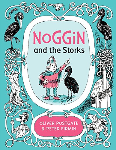 Stock image for Noggin and the Storks (Noggin the Nog) for sale by Goldstone Books