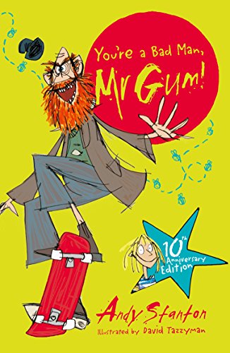 Beispielbild fr You're a Bad Man Mr Gum! (Egmont Modern Classics) zum Verkauf von AwesomeBooks