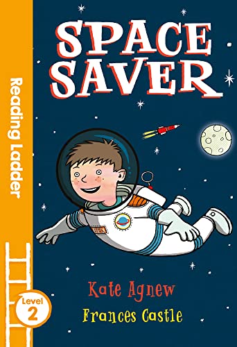 Imagen de archivo de Space Saver (Reading Ladder Level 2) a la venta por WorldofBooks