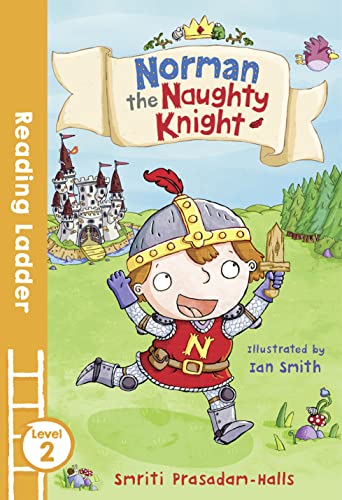 Beispielbild fr Norman the Naughty Knight (Reading Ladder Level 2) zum Verkauf von WorldofBooks