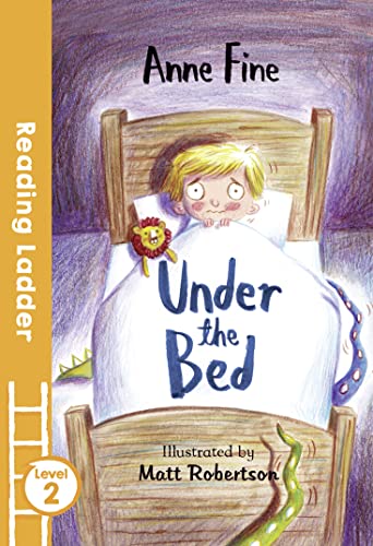 Stock image for Under the Bed (Reading Ladder Level 3) for sale by AwesomeBooks