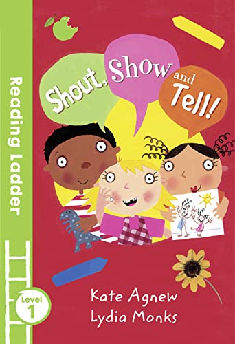 Imagen de archivo de Shout Show and Tell! (Reading Ladder Level 1) a la venta por GF Books, Inc.