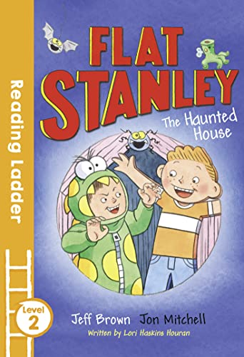 Stock image for Flat Stanley and the Haunted House (Reading Ladder Level 2) for sale by AwesomeBooks