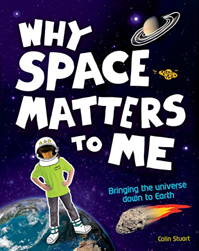 9781405282871: Why Space Matters to Me