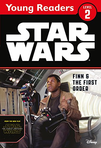 Imagen de archivo de Star Wars: The Force Awakens: Finn & the First Order (Star Wars Young Readers) a la venta por Bookmonger.Ltd