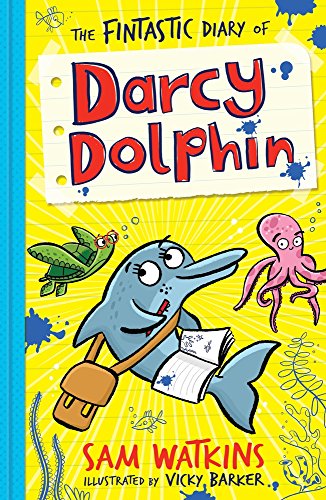 Beispielbild fr The Fintastic Diary of Darcy Dolphin: 1 zum Verkauf von WorldofBooks