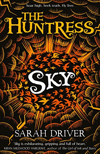 Stock image for The Huntress Sky (The Huntress Trilogy) for sale by SecondSale