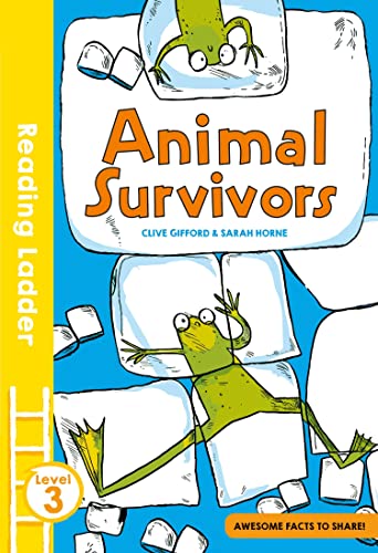 9781405284929: Animal Survivors (Reading Ladder Level 3)