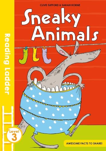 Stock image for Sneaky Animals (Reading Ladder Level 3) for sale by Books Unplugged