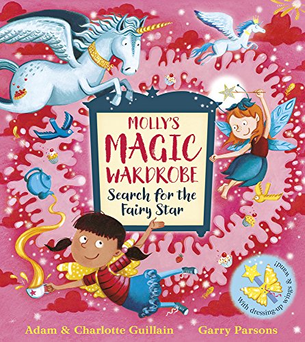 Imagen de archivo de Mollys Magic Wardrobe: Search for the Fairy Star a la venta por AwesomeBooks