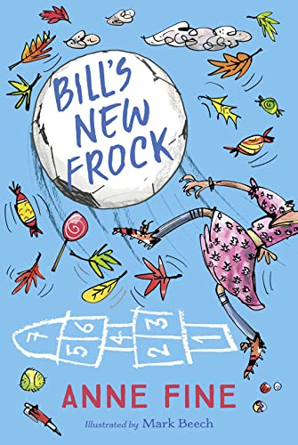 9781405285339: Bill's New Frock (Egmont Modern Classics) [Jun 01, 2017] Fine, Anne