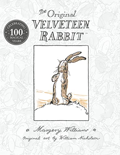 Beispielbild fr The Velveteen Rabbit: The beloved children  s illustrated classic, celebrating 100 years since first publication  " perfect family reading this Easter zum Verkauf von WorldofBooks