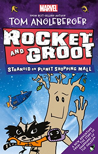 9781405285469: Marvel Rocket and Groot: Stranded on Planet Shopping Mall (Marvel Fiction)