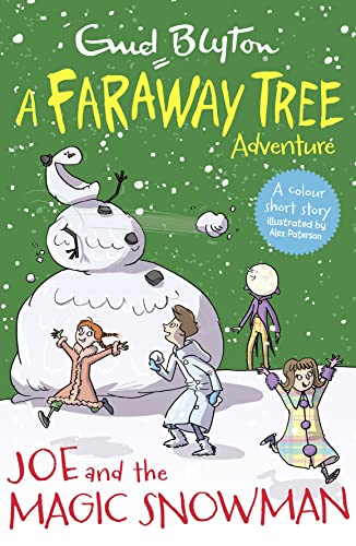 Beispielbild fr Joe and the Magic Snowman: A Faraway Tree Adventure (Blyton Young Readers) zum Verkauf von WorldofBooks