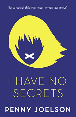 Stock image for I Have No Secrets for sale by SecondSale