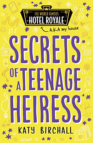 Beispielbild fr Secrets of a Teenage Heiress (Hotel Royale) zum Verkauf von WorldofBooks