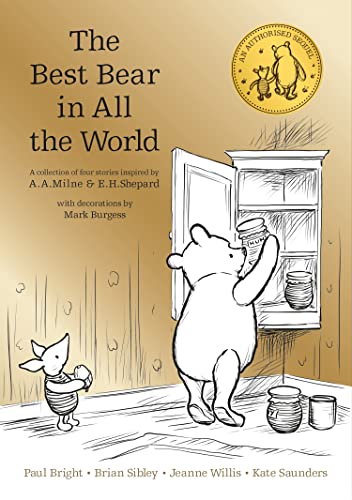 Winnie the Pooh: The Best Bear in...