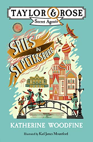 Stock image for Spies in St. Petersburg (Taylor and Rose Secret Agents) for sale by HPB-Emerald