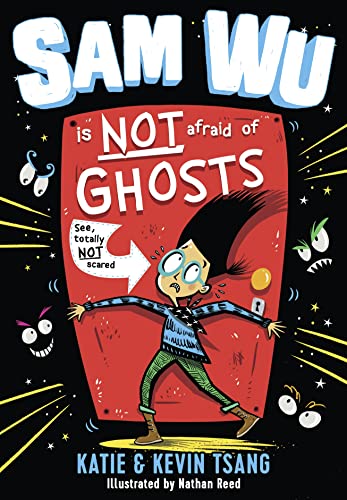 Stock image for Sam Wu Is NOT Afraid of Ghosts! for sale by AwesomeBooks
