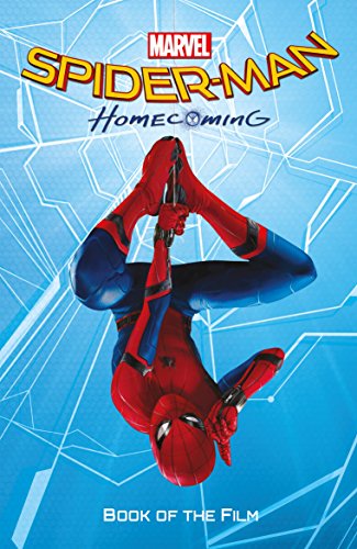 Stock image for Spider-Man: Homecoming Book of the Film for sale by WorldofBooks