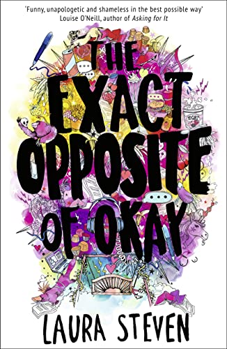 Beispielbild fr The Exact Opposite of Okay (Izzy O  Neill) zum Verkauf von WorldofBooks