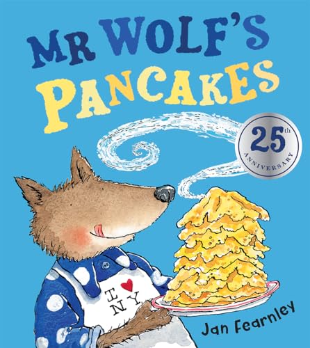 Stock image for Mr Wolf's Pancakes: The hilarious classic illustrated children  s book, perfect family fun for Pancake Day and Easter! for sale by WorldofBooks