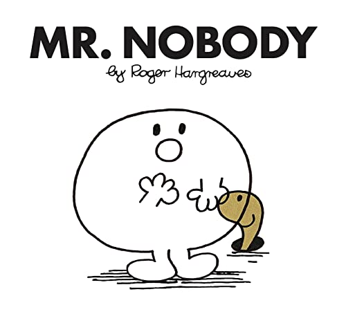 9781405289320: Mr Nobody: The Brilliantly Funny Classic Children’s illustrated Series (Mr. Men Classic Library)