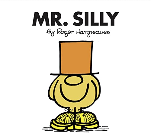 Stock image for Mr. Silly: The Brilliantly Funny Classic Childrens illustrated Series (Mr. Men Classic Library) for sale by WorldofBooks