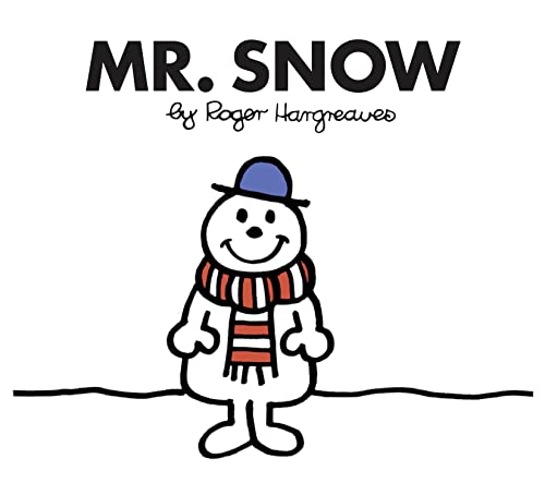 9781405289450: Mr. Snow: The Brilliantly Funny Classic Children’s illustrated Series (Mr. Men Classic Library)