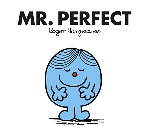 Stock image for Mr. Perfect: The Brilliantly Funny Classic Children  s illustrated Series (Mr. Men Classic Library) for sale by WorldofBooks