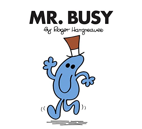 Beispielbild fr Mr. Busy: The Brilliantly Funny Classic Children  s illustrated Series (Mr. Men Classic Library) zum Verkauf von WorldofBooks