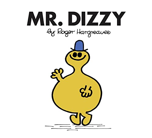 Stock image for Mr. Dizzy: The Brilliantly Funny Classic Children  s illustrated Series (Mr. Men Classic Library) for sale by WorldofBooks