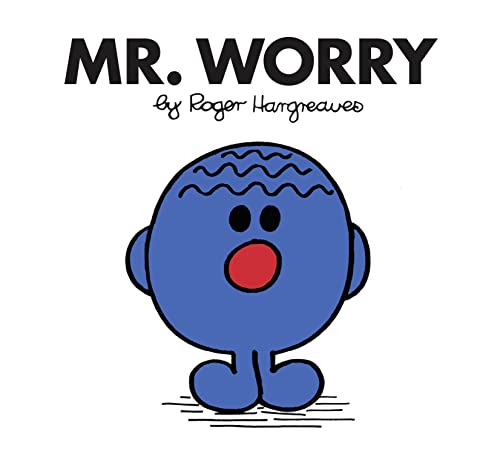 9781405290005: Mr. Worry: The Brilliantly Funny Classic Children’s illustrated Series (Mr. Men Classic Library)