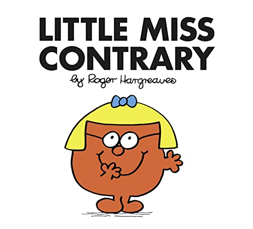 9781405290029: Little miss contrary: The Brilliantly Funny Classic Children’s illustrated Series (Little Miss Classic Library)