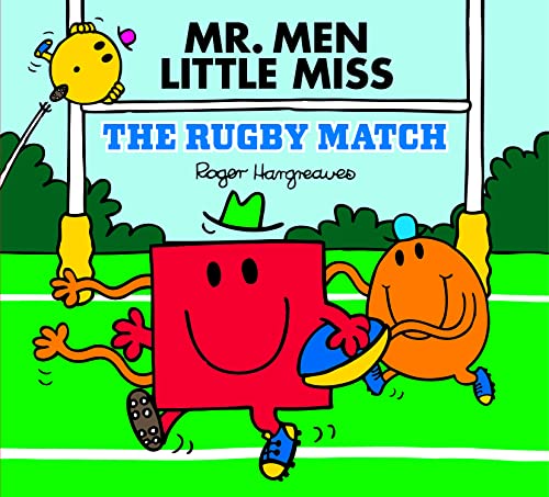 9781405290265: Mr Men Little Miss: The Rugby Match: The Perfect Children’s Book for Sports Fans (Mr. Men & Little Miss Celebrations)