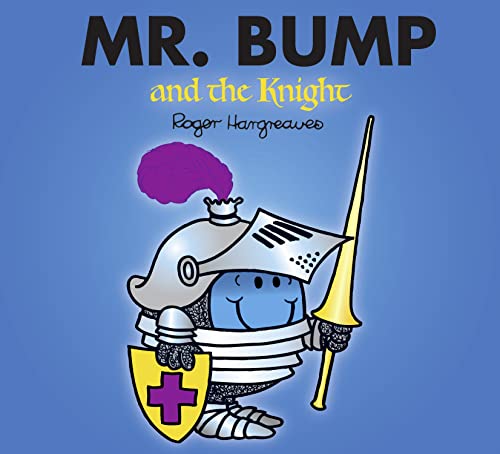 Stock image for Mr. Bump and the Knight (Mr. Men & Little Miss Magic) for sale by WorldofBooks
