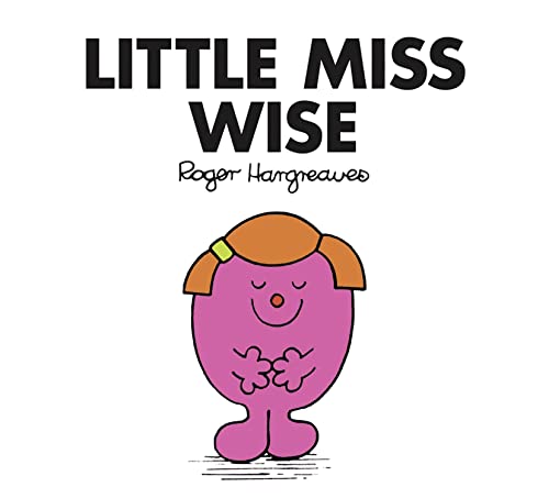 Stock image for Little Miss Wise: The Brilliantly Funny Classic Childrens illustrated Series (Little Miss Classic Library) for sale by WorldofBooks