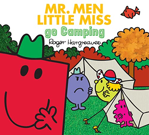 9781405290760: MR. MEN LITTLE MISS GO CAMPING: The Perfect Children’s Illustrated Book for a First Camping Trip (Mr. Men & Little Miss Everyday)