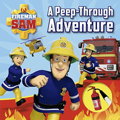 9781405291736: Fireman Sam: A Peep-Through Adventure