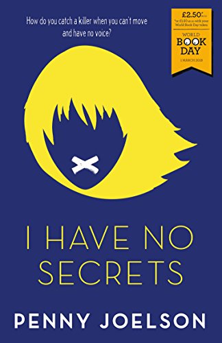 Stock image for I Have No Secrets: A World Book Day Title 2018 for sale by WorldofBooks